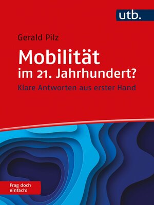 cover image of Mobilität im 21. Jahrhundert? Frag doch einfach!